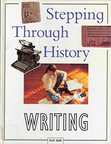 Imagen de archivo de Stepping Through History: Writing (Stepping Through History) a la venta por Wonder Book