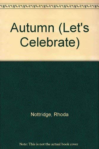 Stock image for Let'S Celebrate Autumn for sale by AwesomeBooks