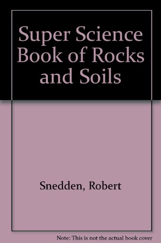Stock image for Book Of Rocks and Soils (Super Science) for sale by AwesomeBooks