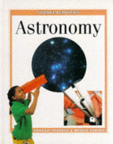 Stock image for Science Activities: Astronomy (Science Activities) for sale by Shalimar Books