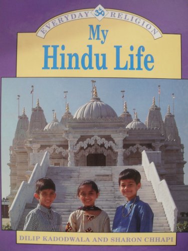 Beispielbild fr My Hindu Life: 16 (Everyday Religion) zum Verkauf von WorldofBooks