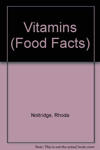 9780750213264: Food Facts: Vitamins (Food Facts)