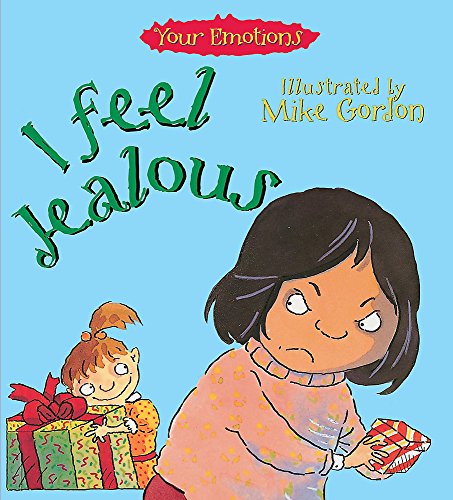 Imagen de archivo de Your Emotions: I Feel Jealous a la venta por WorldofBooks