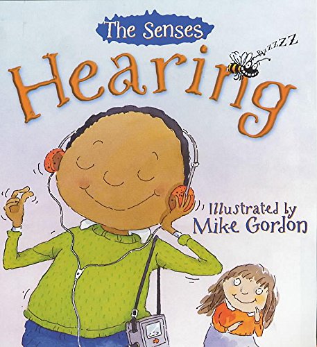Imagen de archivo de Hearing (The Senses) a la venta por WorldofBooks