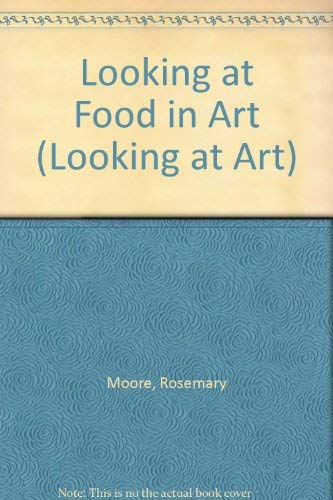 Stock image for Food In Art for sale by WorldofBooks
