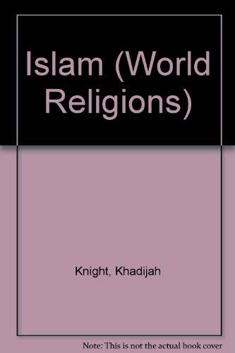 Beispielbild fr Islam (World Religions) zum Verkauf von AwesomeBooks
