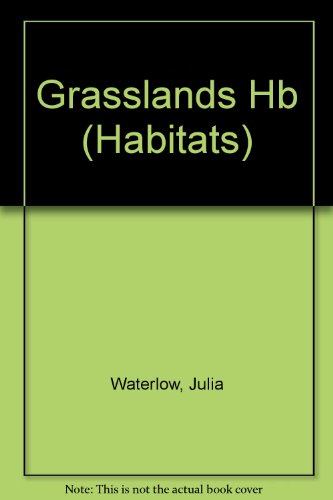 Beispielbild fr Grasslands (Habitats) zum Verkauf von AwesomeBooks