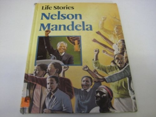 Beispielbild fr Nelson Mandela (Life Stories) zum Verkauf von MusicMagpie