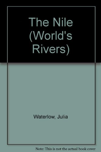 9780750216746: Rivers: The Nile: 7 (The World's)