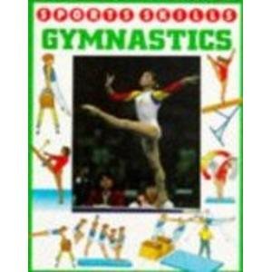 Gymnastics (Sports Skills) (9780750216951) by Norman S. Barrett; David Jefferis