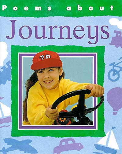 9780750219310: Journeys: 7 (Poems About)