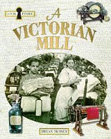 Beispielbild fr A Victorian Mill (Look Inside) zum Verkauf von AwesomeBooks