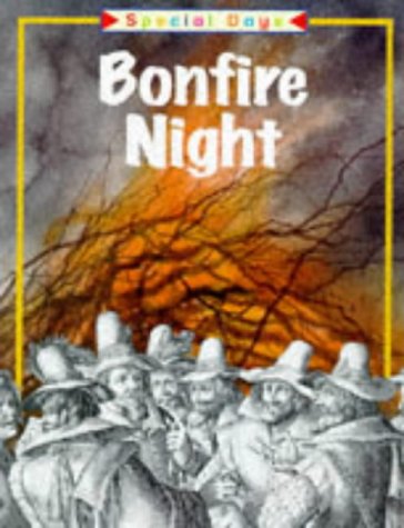 Stock image for Special Days: Bonfire Night for sale by WorldofBooks