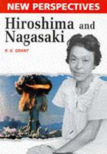 9780750220521: Hiroshima and Nagasaki: 25 (New Perspectives)