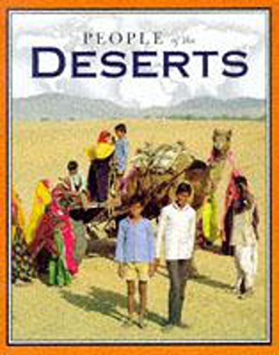 Beispielbild fr People Of The Deserts (Wide World) zum Verkauf von AwesomeBooks