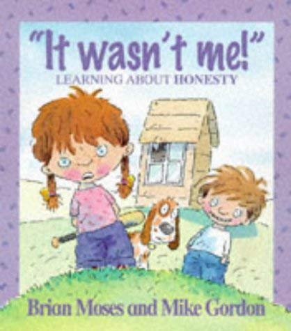 9780750220927: It Wasn't Me! - Learning About Honesty (Values)