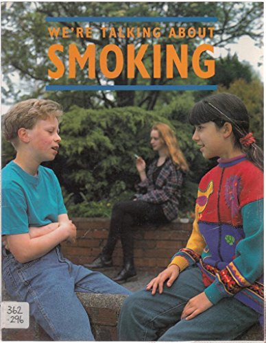 We're Talking About Smoking (9780750221184) by Karen Bryant-Mole