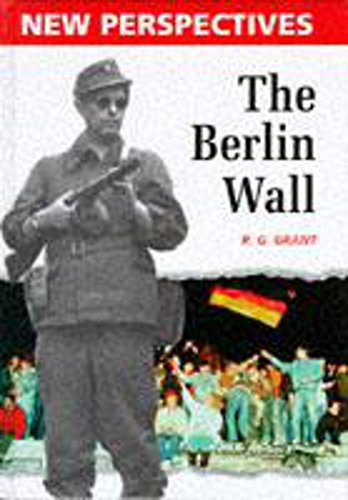Stock image for The Berlin Wall for sale by MusicMagpie