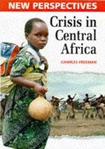 Stock image for New Perspectives: Crisis In Central Africa for sale by WorldofBooks