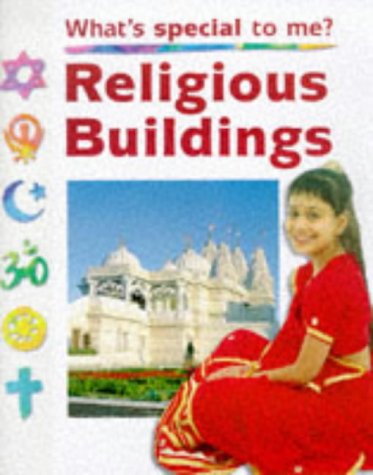 Stock image for Religious Buildings (What's Special To Me?) for sale by AwesomeBooks