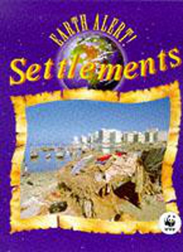Settlements: 18 (Earth Alert!) (9780750222617) by Stephanie Turner