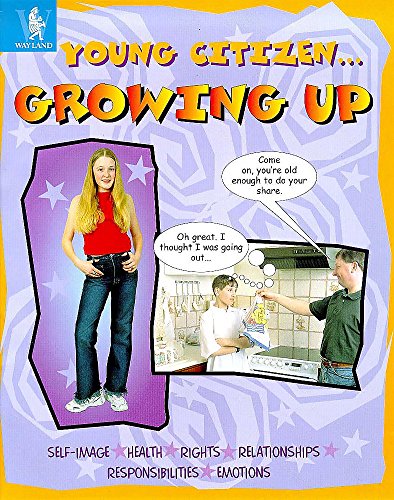 9780750223461: Growing Up (Young Citizen)