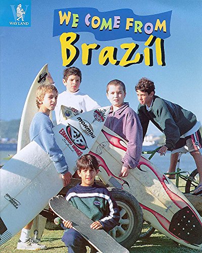 9780750223805: Brazil (We Come From)