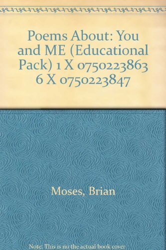 Poems About: You and Me (9780750224130) by Moses, Brian