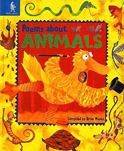 Stock image for Poems About Animals (Hodder Wayland Poetry Collection) for sale by AwesomeBooks