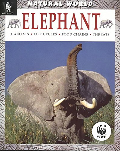 9780750224444: Elephant (Natural World)