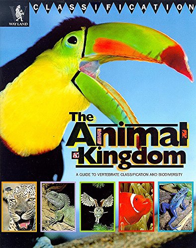 Stock image for The Animal Kingdom (Classification) for sale by MusicMagpie