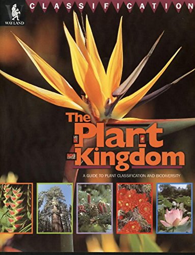 Stock image for Classification: The Plant Kingdom for sale by WorldofBooks