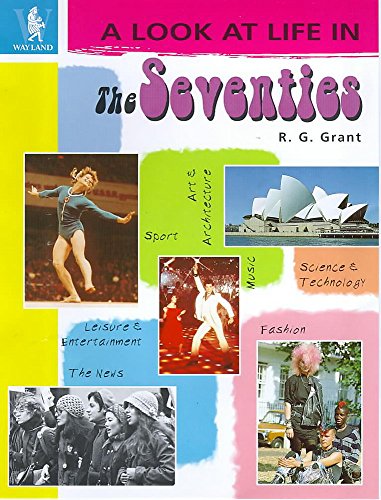 Beispielbild fr The Seventies (A Look At Life In) zum Verkauf von WorldofBooks