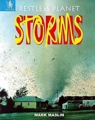 Beispielbild fr Restless Planet: Storms zum Verkauf von WorldofBooks