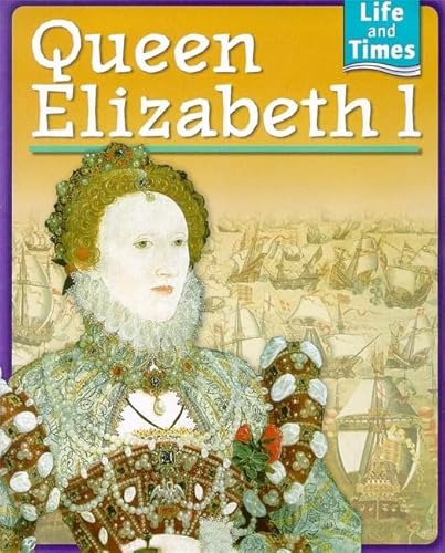 Beispielbild fr Queen Elizabeth I zum Verkauf von Better World Books