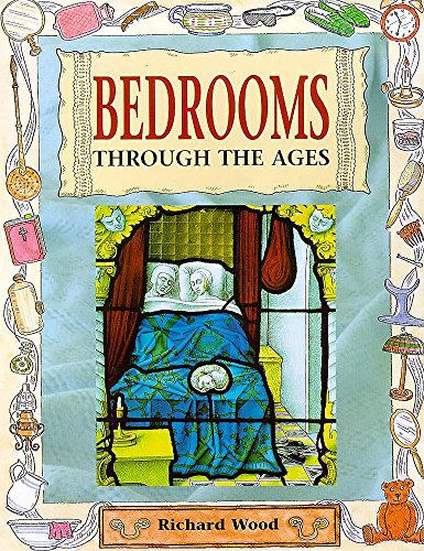 Stock image for Bedrooms Through The Ages for sale by WorldofBooks
