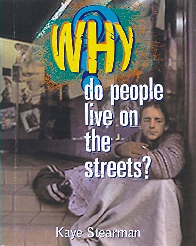 Stock image for Do People Live on the Streets? (Why?) for sale by WorldofBooks