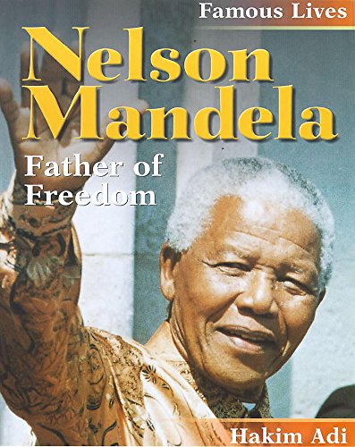 9780750228183: Famous Lives: Nelson Mandela (Famous Lives 2)