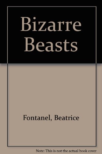 Imagen de archivo de Bizarre Beasts a la venta por WorldofBooks