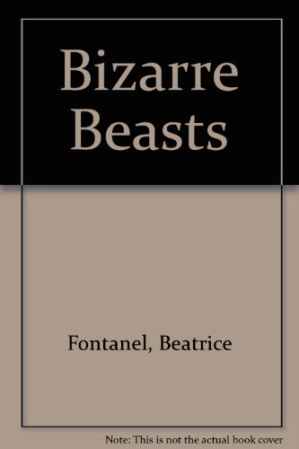 Stock image for Bizarre Beasts for sale by WorldofBooks