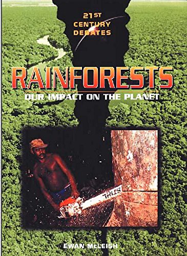 Imagen de archivo de 21st Century Debates: Rainforests a la venta por WorldofBooks