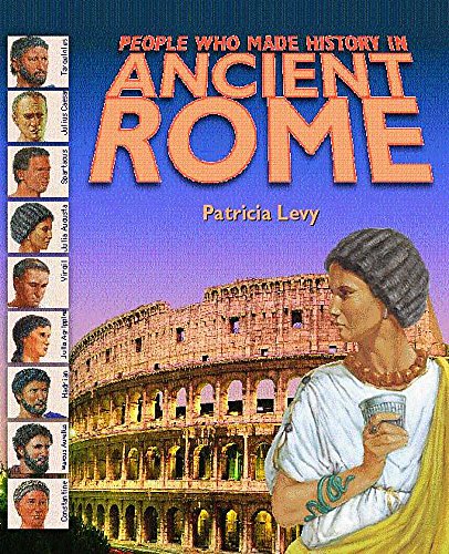 Beispielbild fr People Who Made History In: Ancient Rome zum Verkauf von AwesomeBooks