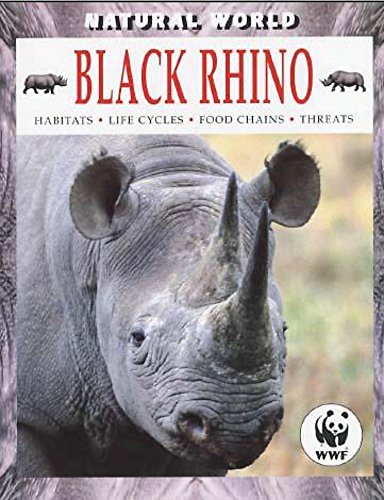 Beispielbild fr Natural World Black Rhino zum Verkauf von WorldofBooks