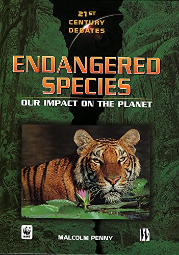 9780750234245: 21st Century Debates: Endangered Species