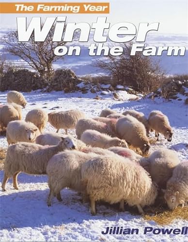 Winter on the Farm (9780750234252) by Jillian Powell