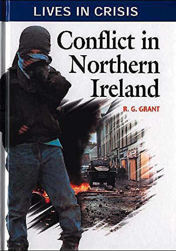 Imagen de archivo de Conflict In Northern Ireland (Lives in Crisis) a la venta por WorldofBooks