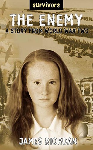 Beispielbild fr Survivors: The Enemy: A Story From World War Two: A Story from World War II zum Verkauf von WorldofBooks