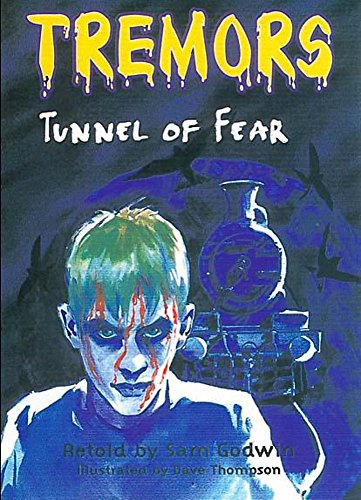 Stock image for The Tunnel Of Fear (Tremors) for sale by WorldofBooks
