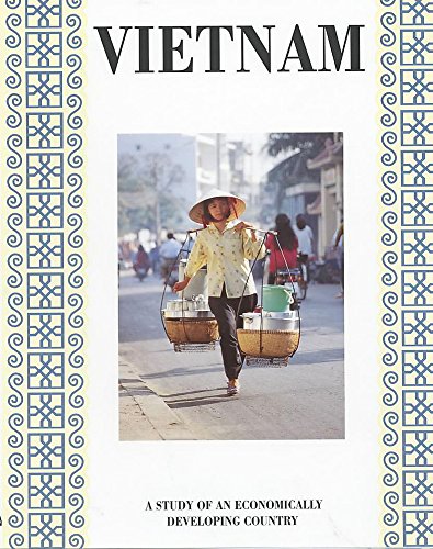 Beispielbild fr Vietnam: 2 (Economically Developing Countries) zum Verkauf von WorldofBooks