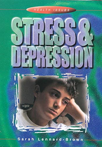 Stress and Depression (9780750235457) by [???]